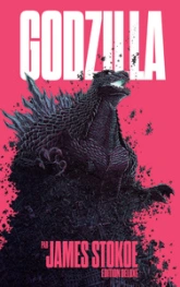 GODZILLA par James STOKOE: Édition Deluxe