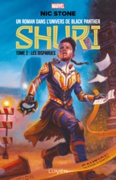 Shuri, tome 2 : Les disparues