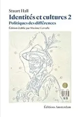 Identités et cultures, tome 2