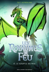 Les royaumes de feu, tome 13 : Le souffle du mal