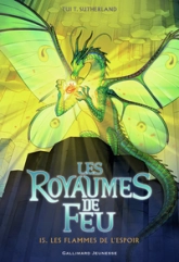 Les Royaumes de Feu, tome 15 : Les flammes de l'espoir