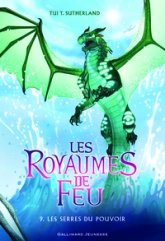 Les Royaumes de Feu, tome 9 : Les Serres du pouvoir