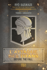 L'Attaque des Titans - Before the Fall (roman)