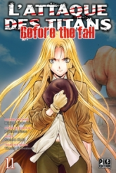 L'Attaque des Titans - Before the Fall, tome 11