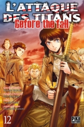 L'Attaque des Titans - Before the Fall, tome 12