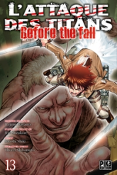 L'Attaque des Titans - Before the Fall, tome 13