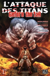 L'attaque des titans - Before the fall, tome 17