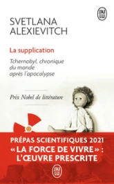 La Supplication : Tchernobyl, chroniques du monde après l'apocalypse