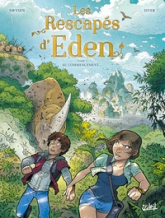 Les rescapés d'Eden, tome 1 : Au commencement...