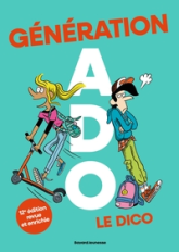 Génération ados le dico 2024