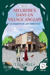 Les enquêtes de Lady Hardcastle, tome 2 : Meurtres dans un village anglais