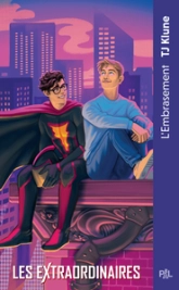 Les Extraordinaires, tome 1