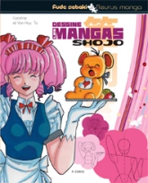 Dessine les mangas Shojo