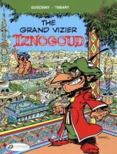 Iznogoud, tome 1 : Le grand vizir Iznogoud