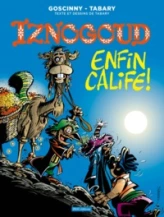 Iznogoud, tome 20 : Iznogoud enfin Calife !