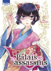 Le Palais des assassins, tome 1