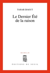Le dernier été de la raison
