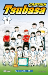 Captain Tsubasa, tome 4 : En route vers le rêve !!