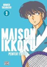 Maison Ikkoku - Perfect Edition, tome 3