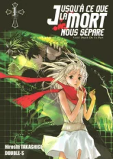 Jusqu'à ce que la mort nous sépare, tome 1 : Rencontre