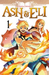 Ash & Eli, tome 1