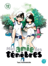 Mon amie des ténèbres, tome 12