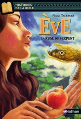 Eve : La ruse du serpent