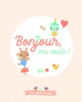 Bonjour, me voilà