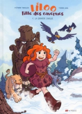 Liloo, fille des cavernes, tome 1 : La grande chasse