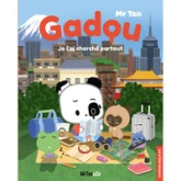 Gadou : Je l'ai cherché partout