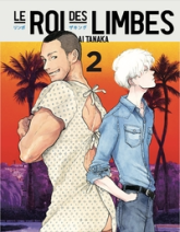 Le roi des limbes, tome 2