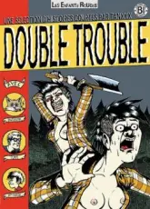 Double trouble