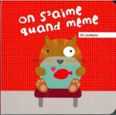 On s'aime quand même, en couleurs