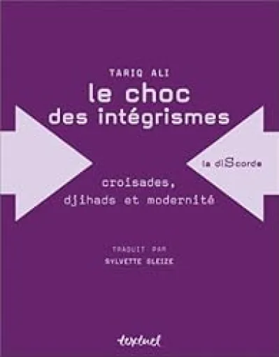 Le choc des intégrismes