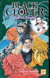 Black clover - Quartet knights, tome 4