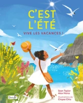 C'est l'été, vive les vacances !