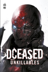 DCeased, tome 0 : Unkillables