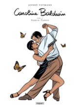 Caroline Baldwin, tome 17 : Narco tango