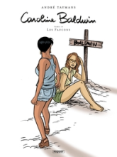Caroline Baldwin, tome 19 : Les faucons