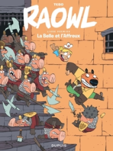 Raowl, tome 1 : La Belle et l'Affreux