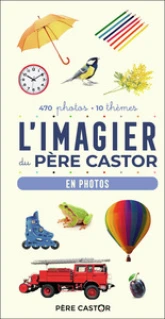 L'imagier du Père Castor en photos