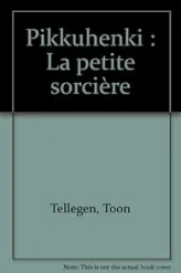 Pikkuhenki : La petite sorcière