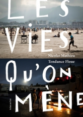 Les Vies qu’on mène