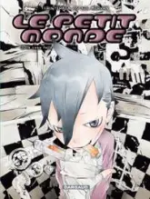 Le petit monde, tome 3 : La casa feliz