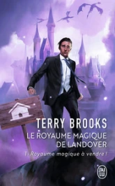 Royaume magique de Landover, tome 1 : Royaume magique à vendre