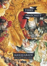 Les Annales du Disque-Monde, Tome 18 : Masquarade