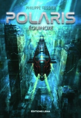 Polaris - Cycle Azure, tome 3 : Equinoxe