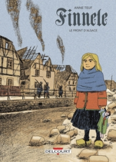 Finnele, tome 1 : Le Front d'Alsace