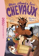 Mes amis les chevaux, tome 34 : Attention, Féline !