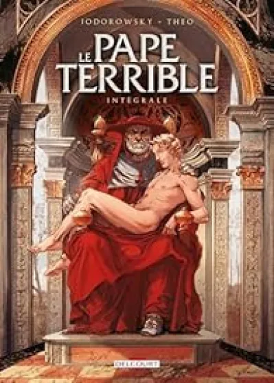 Le Pape terrible - Intégrale